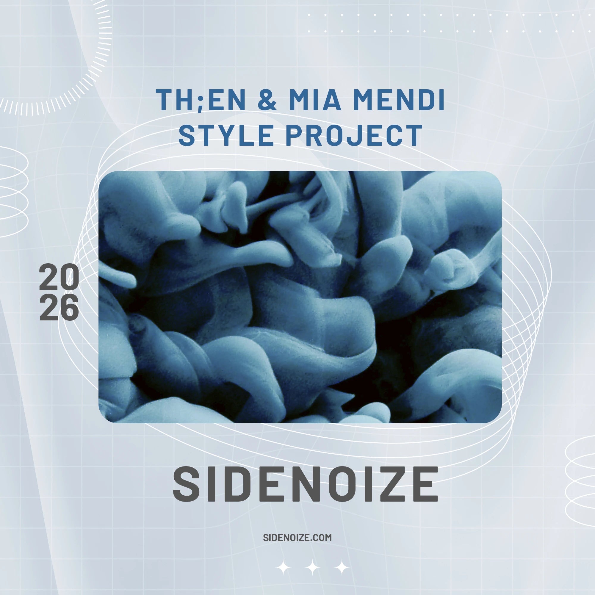 TH;EN & Mia Mendi Style Project
