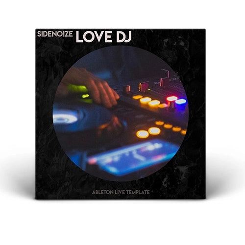 Love DJ (Ableton template)