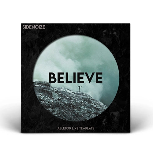 Believe (Ableton template)